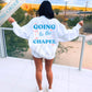 Going to the Chapel Sweatshirt- Bridesmaid