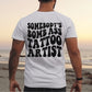 Bomb ass tattoo artist fitted tee white