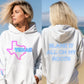 Blame it all on my roots Texas Hoodie White
