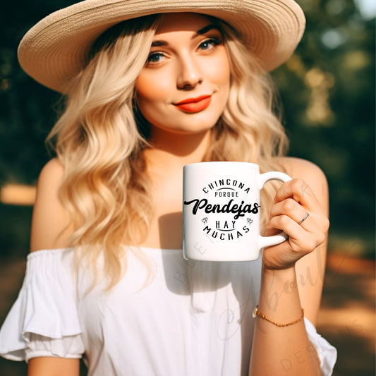 Chingona Porque Pendejas Hay Muchas Coffee mug