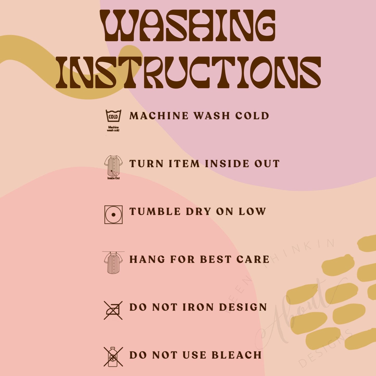I'M A BETTER PERSON WHEN I'M TAN WASHING INSTRUCTIONS
